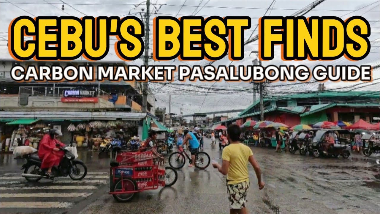 The Ultimate Carbon Market Pasalubong Guide: Cebu's Best Finds | Cebu Philippines