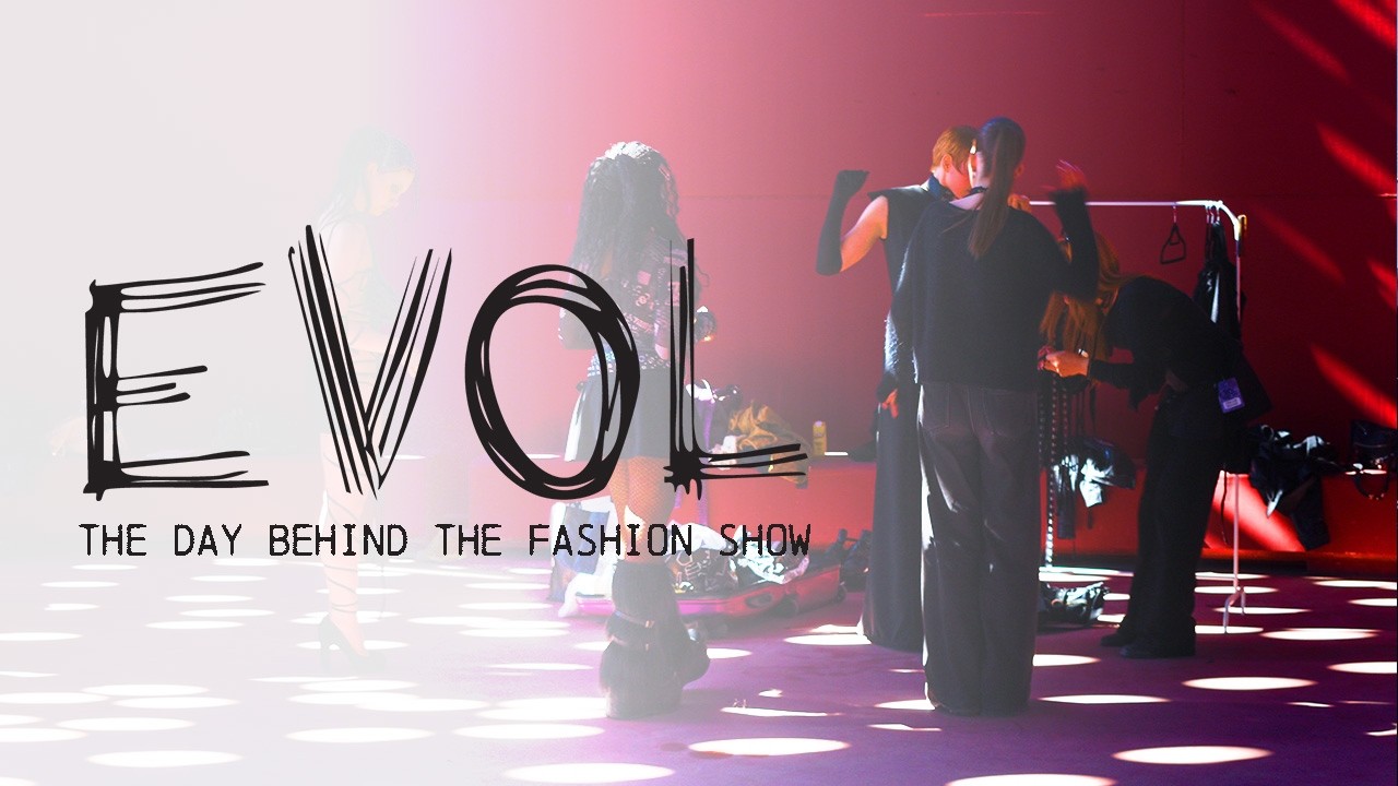 THE DAY Behind the Fashion Show | Evol Fashion Show