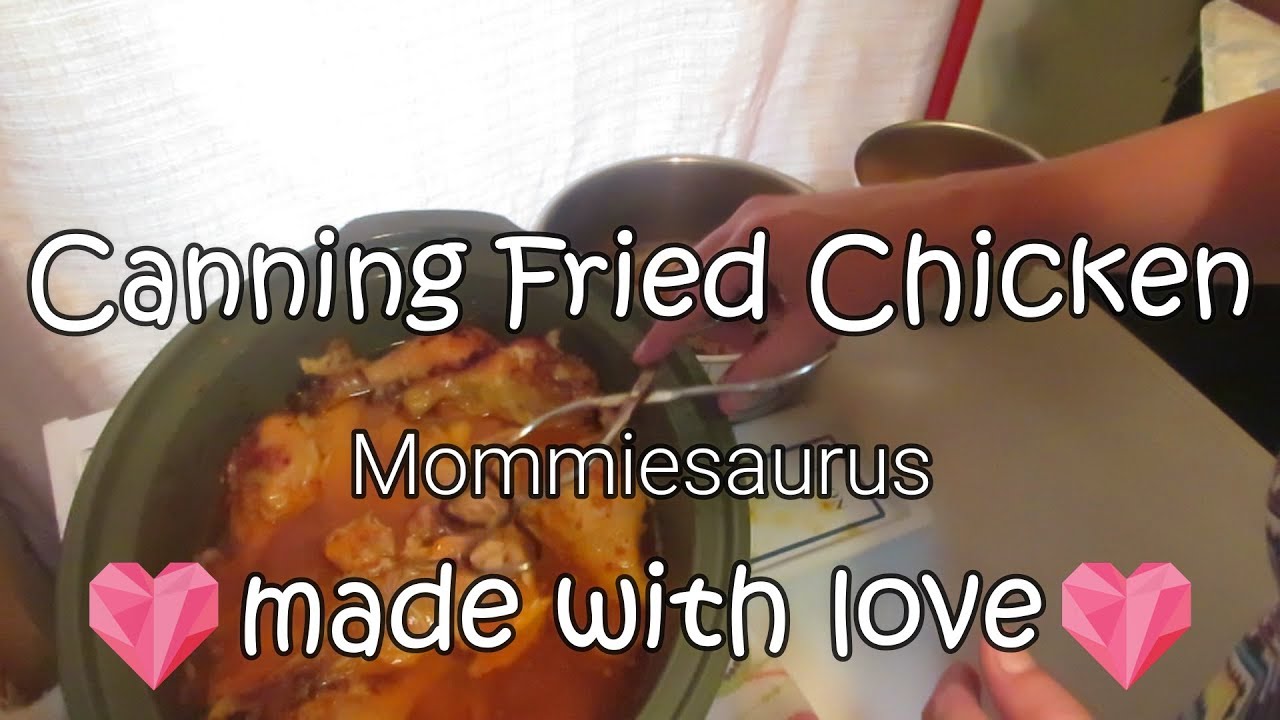 Canning Fried Chicken