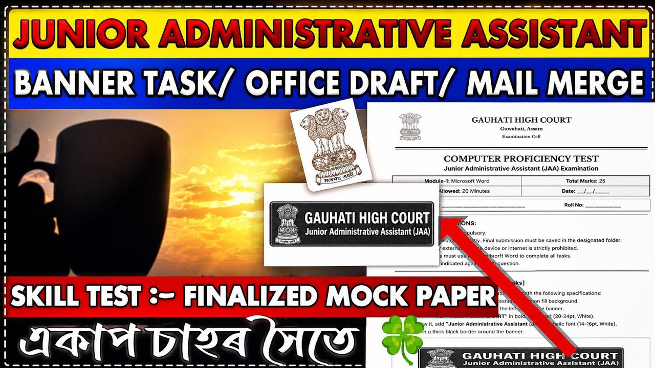 JAA Skill Test Final Mock Paper | Banner Task, Office Draft & Mail Merge | Guwahati High Court