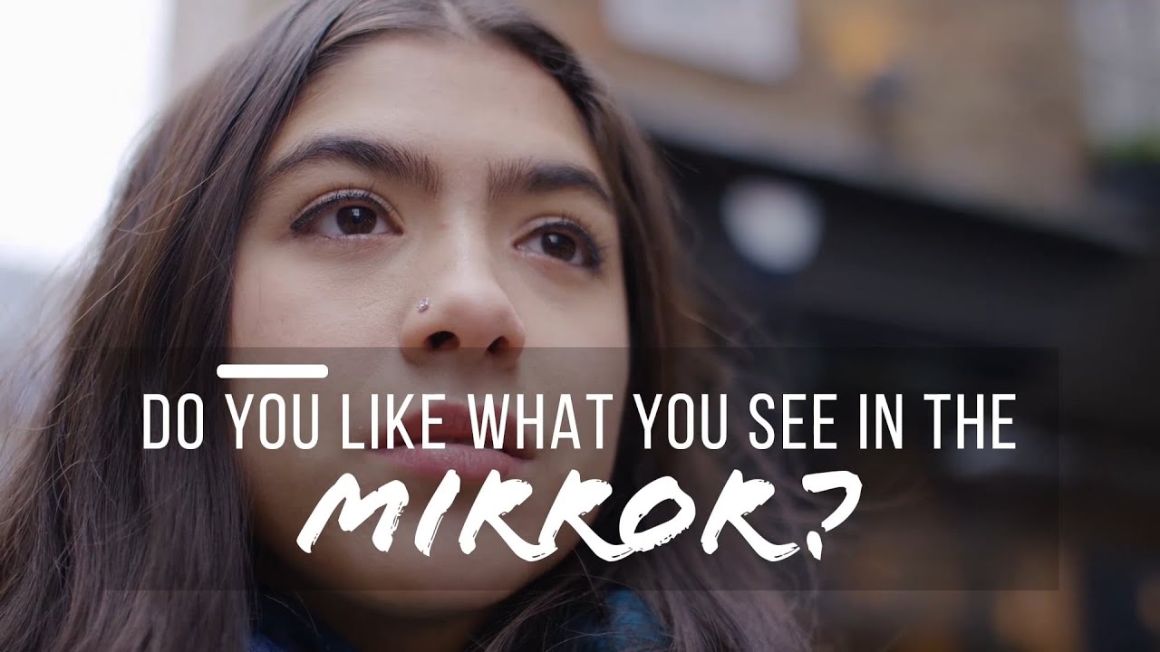 Do YOU Like What You See In The Mirror? (Segment 1 of 3)