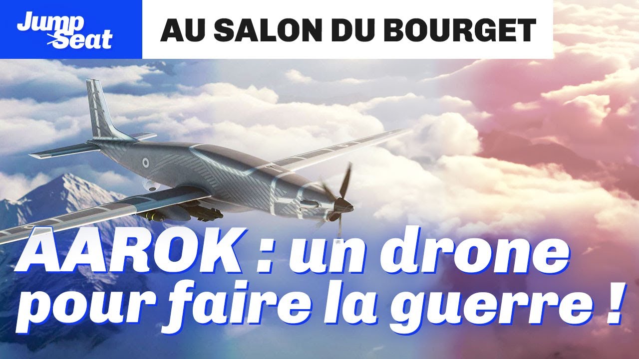 AAROK : le plus gros drone français 🇫🇷 - #jumpseat au @Salon du Bourget / Paris Air Show