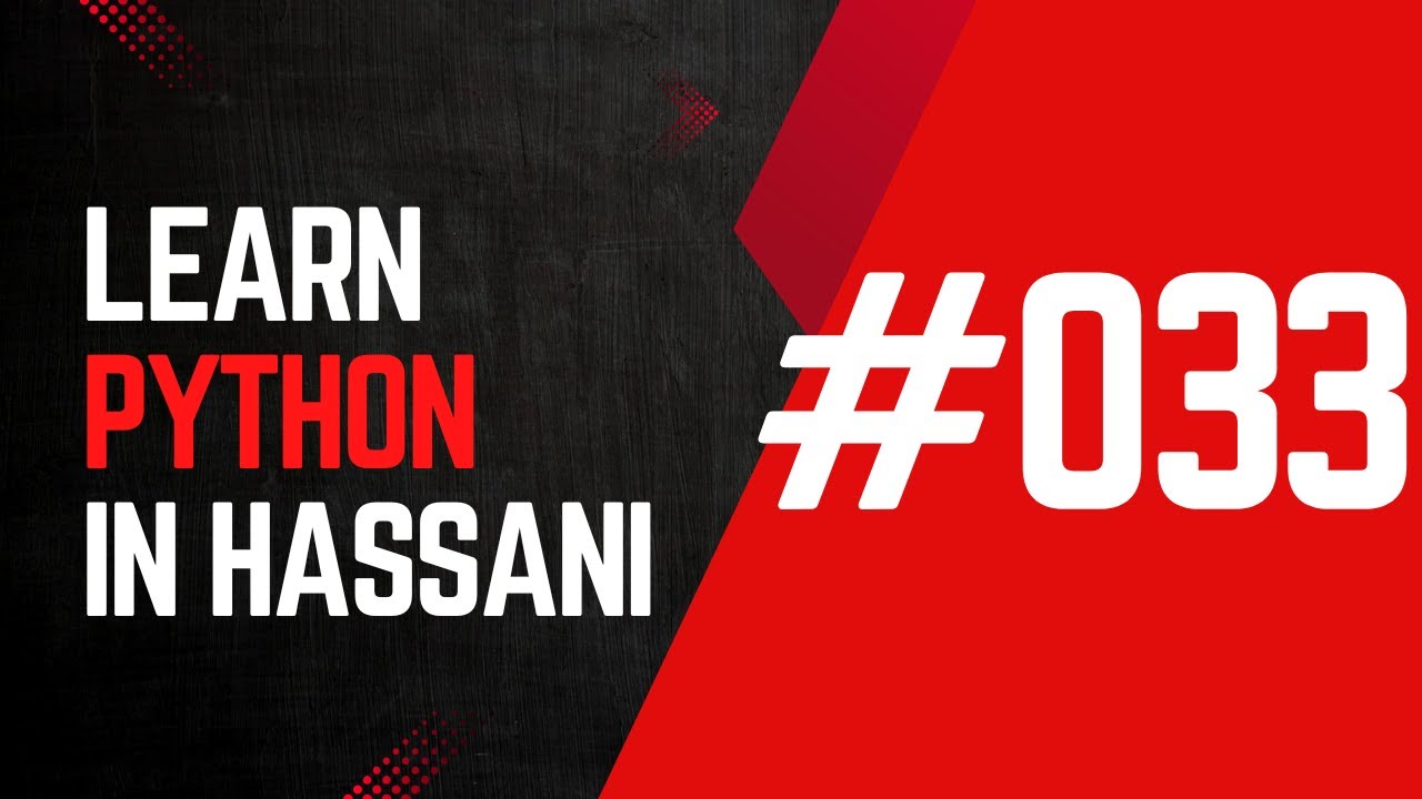 #033 | Strings: Twenty-fifth Part | Methods: Section Two| Learn Python in Hassani