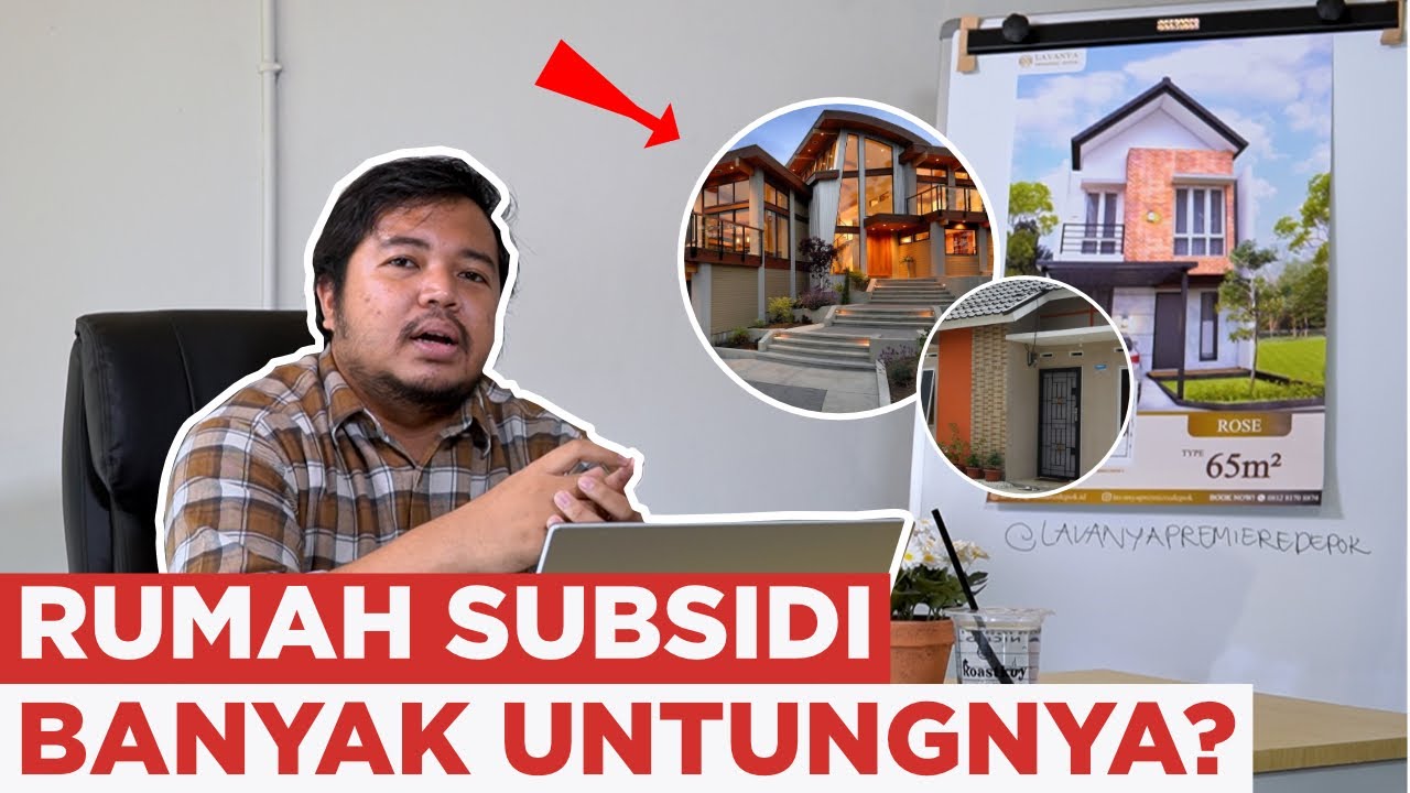 KEUNTUNGAN DAN KERUGIAN RUMAH SUBSIDI