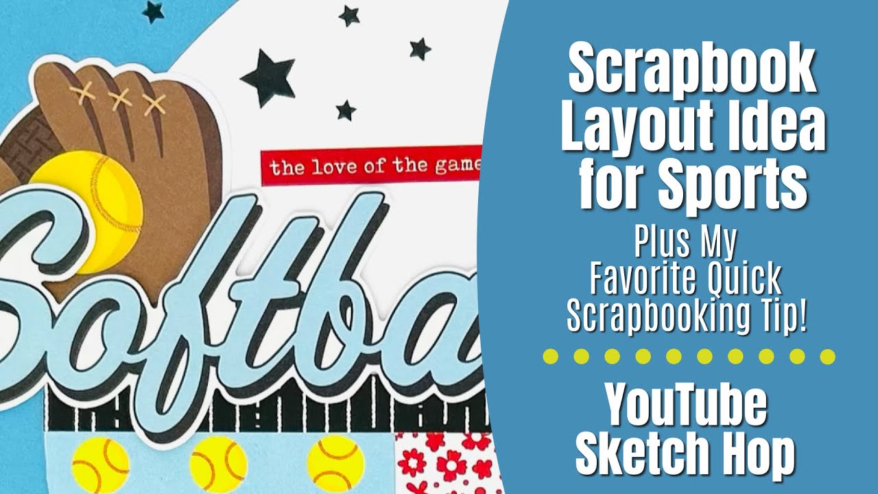 Scrapbook Layout Idea for Sports | Quick Tips!
