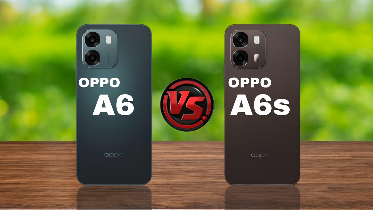 Oppo A6 vs Oppo A6s