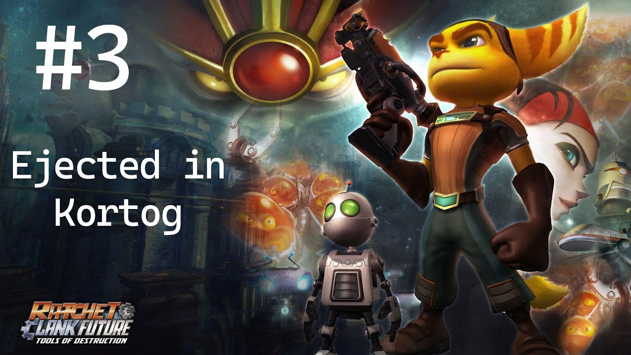 Ejected in Kortog - Ratchet & Clank: Tools of Destruction #3