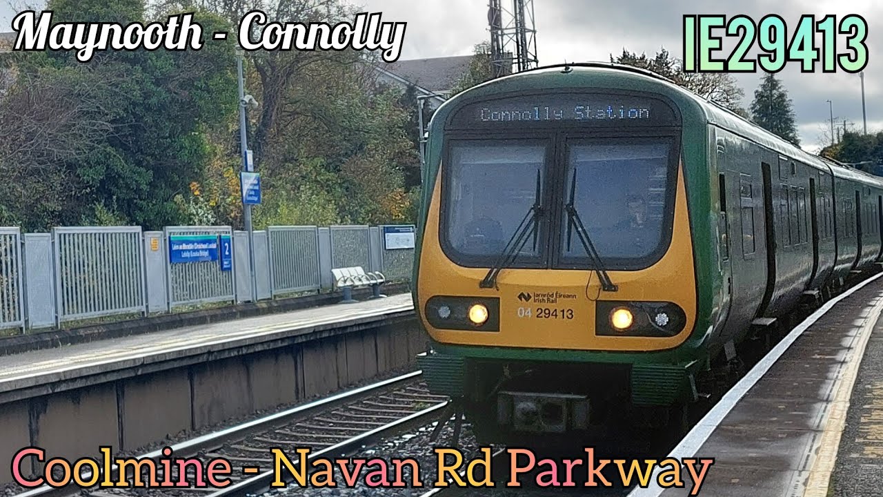 Irish Rail Commuter IE29413 ~ Maynooth - Dublin Connolly (Coolmine to Navan Road Parkway)