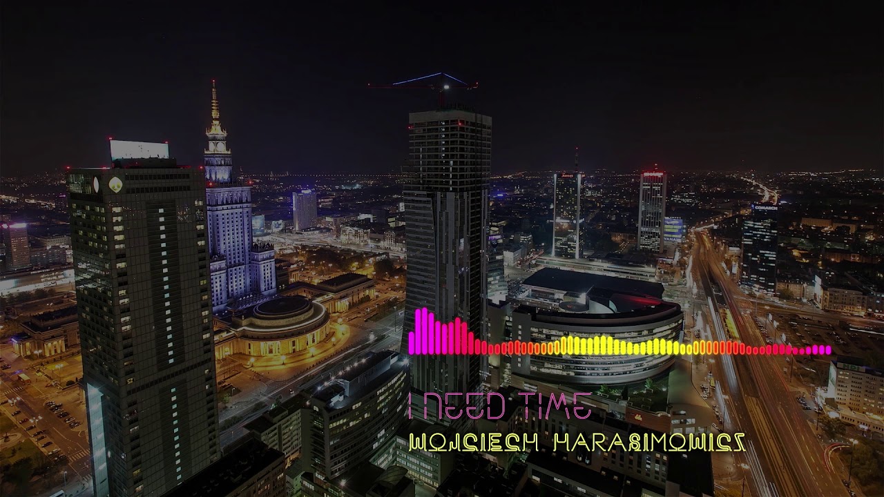 Wojciech Harasimowicz - I need time