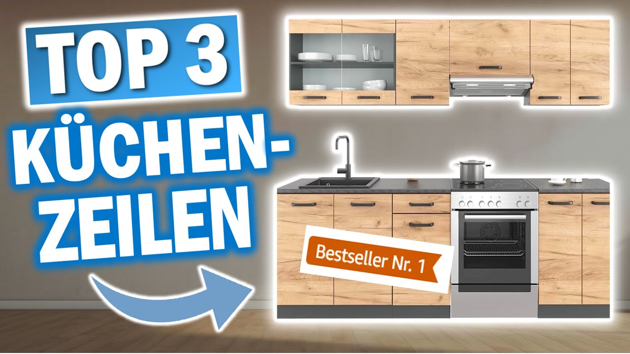 Beste K&Uuml;CHENZEILEN 2026 | Die 3 Besten 240cm K&uuml;chenzeilen 2026