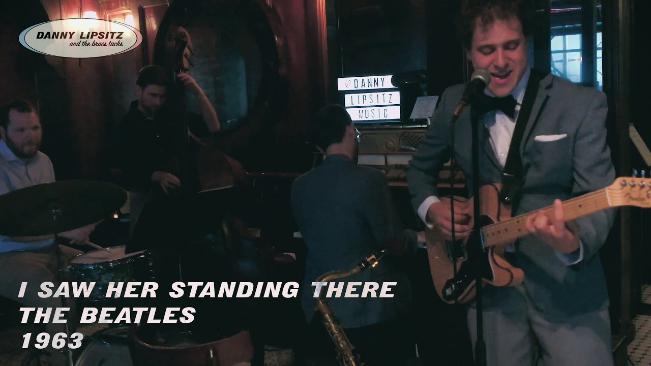 Danny Lipsitz & The Brass Tacks 50s/60s Reel