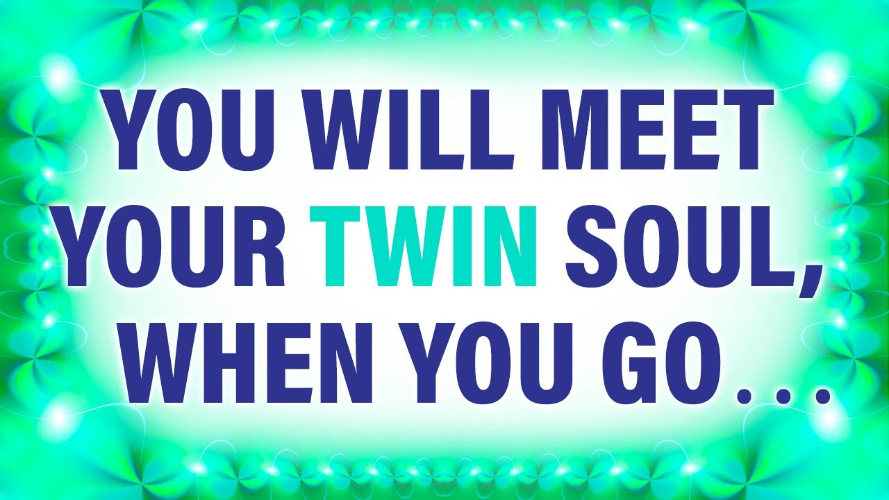 You Will Meet Your Heavenly Twin Soul… 💞 Spiritual Love