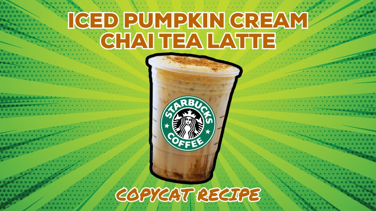 Starbucks Iced Pumpkin Cream Chai Tea Latte (Dairy Free) COPYCAT RECIPE
