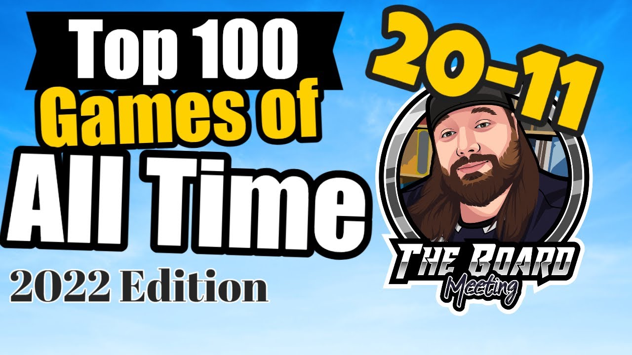 The Board Meeting's Top 100 Games of All Time (20-11)