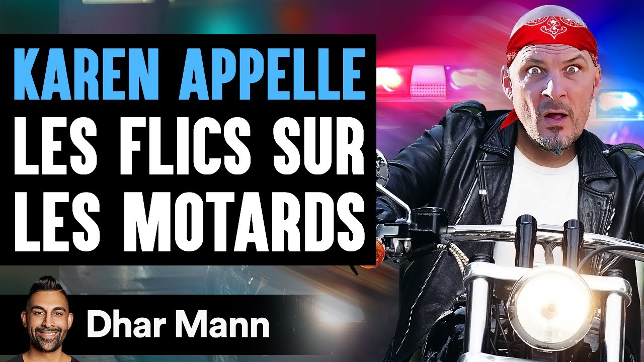 KAREN APPELLE Les Flics Sur Les Motards | Dhar Mann