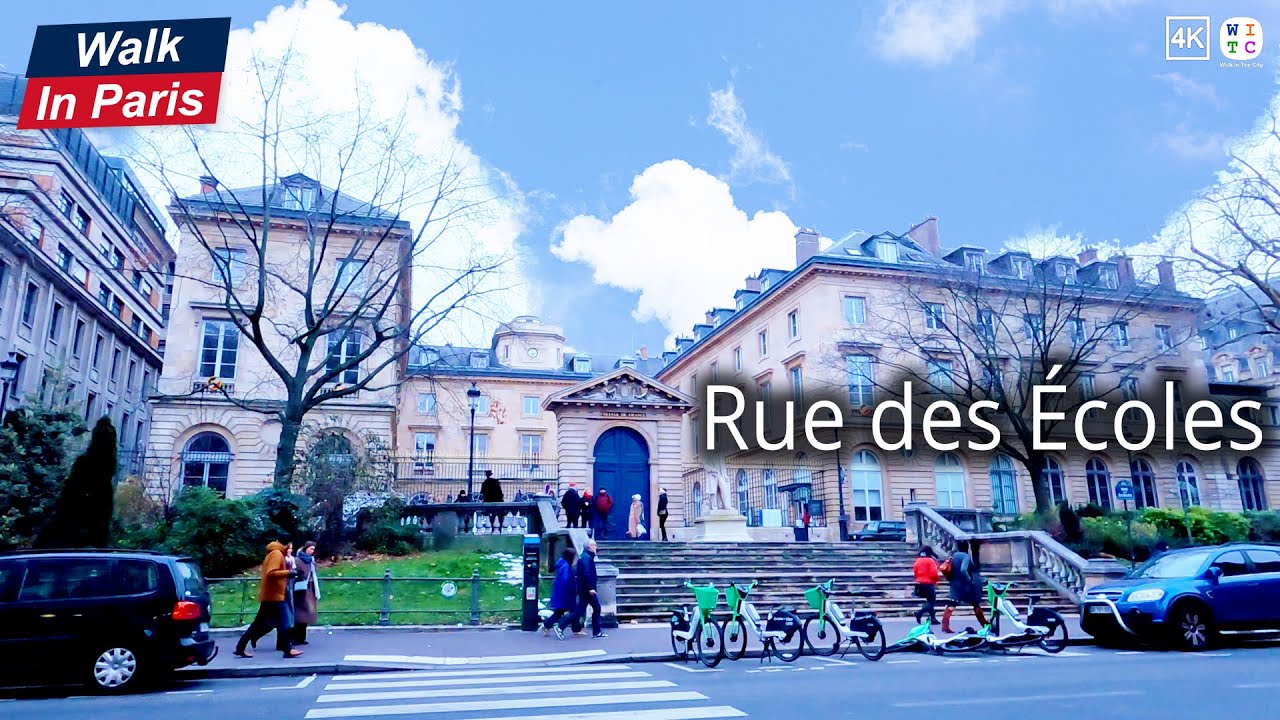 Rue des &Eacute;coles (4K) | Promenade &agrave; Paris