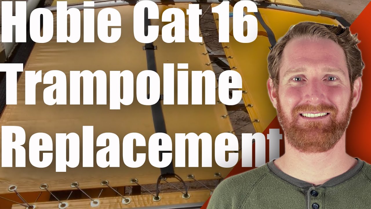 How to Replace a Hobie Cat 16 Trampoline ⛵️💨🌊☀️