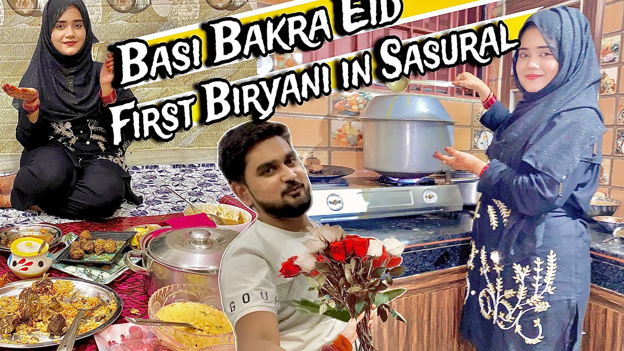 Dawat E Basi Bakra Eid 🌙 Sasural Me Pehli Bar Bnayi Muradabadi Biryani😍✨ Surprise for Nand