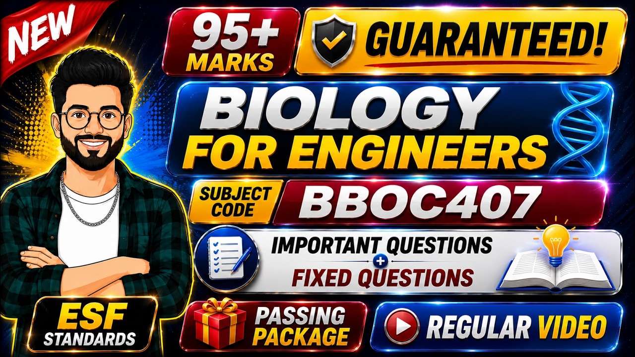 🔥 Biology for Engineers | BBOC407 | Important Questions  | Fixed Questions & Passing Package 🚀 #bio
