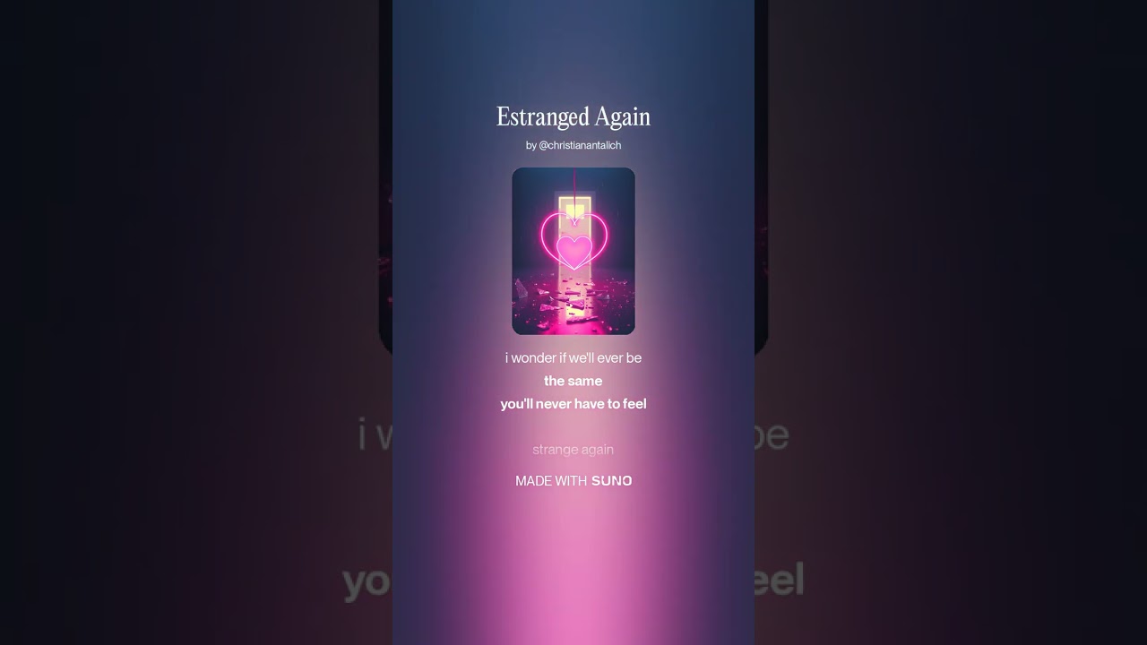 Estranged Again