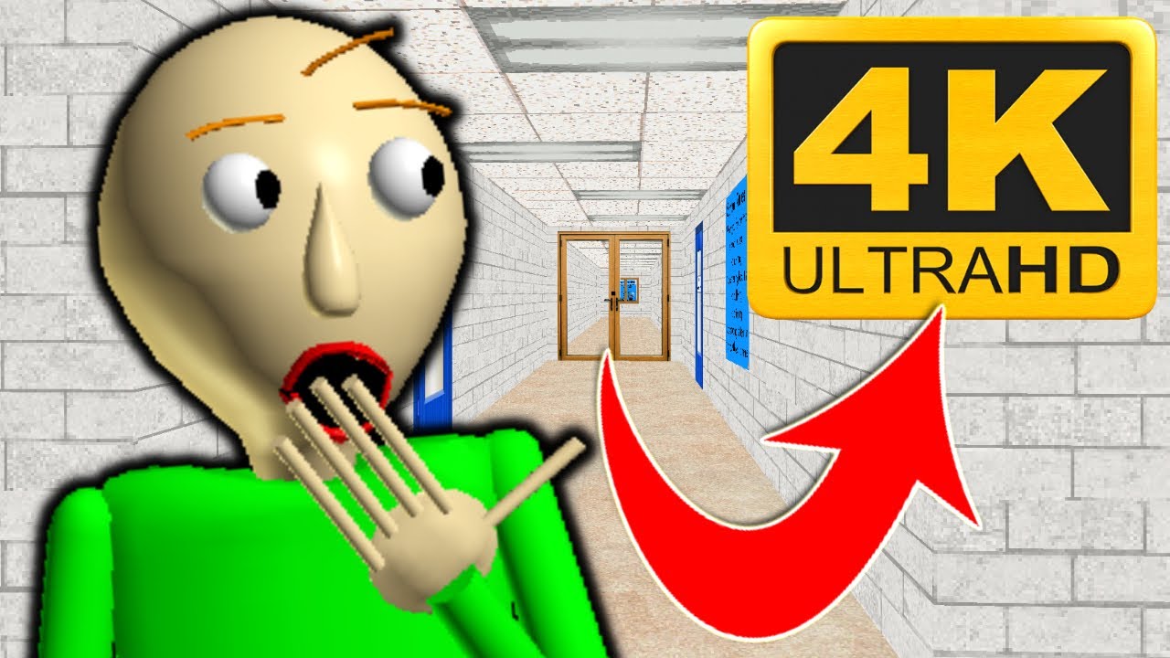 Baldi's Basics теперь в разрешении 4K!