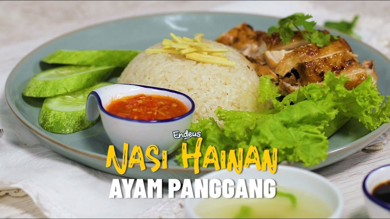 GAK USAH KE LUAR NEGERI, RESEP MUDAH NASI HAINAN AYAM PANGGANG EMPUK DAN GURIH DALAM 30 MENIT!