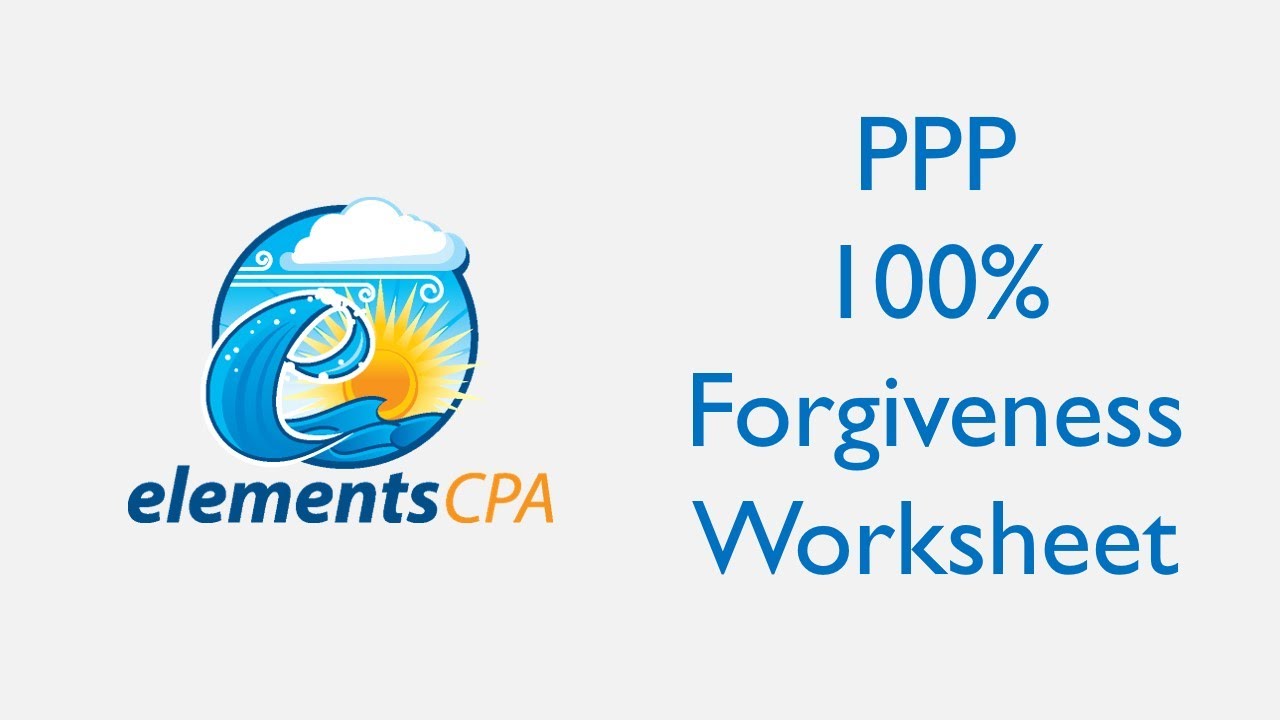 PPP 100% Forgiveness Worksheet