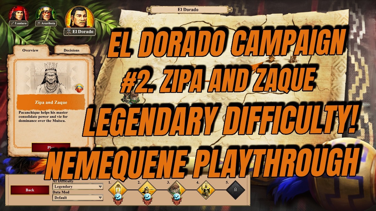 #2. Zipa and Zaque | LEGENDARY | El Dorado Campaign | AoE2:DE - The Last Chieftains DLC! Nemequene!
