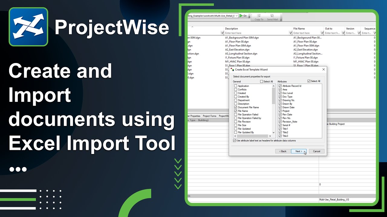 Lesson 7: Import folders and documents into ProjectWise using the Excel import tool