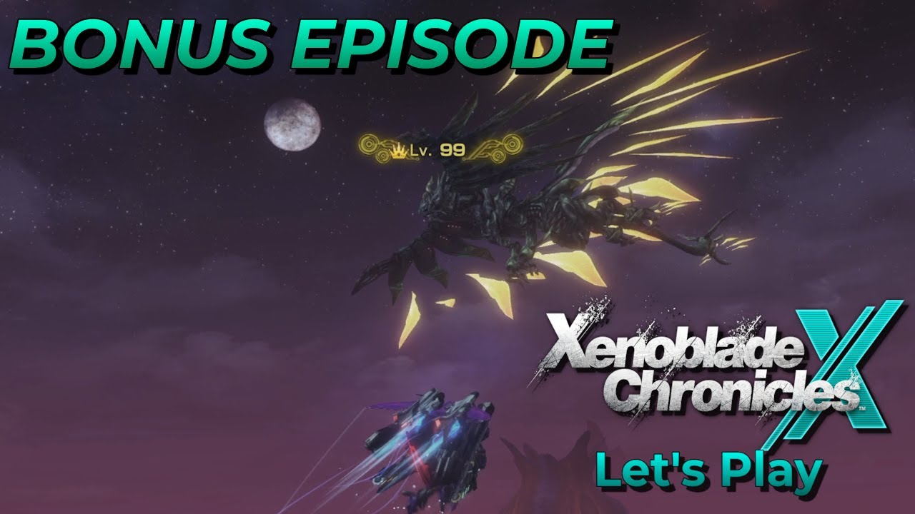 Endbringing brings Ca-Pharsis | Superbosses [BONUS] | Xenoblade Chronicles X: DE | Blind Let's Play