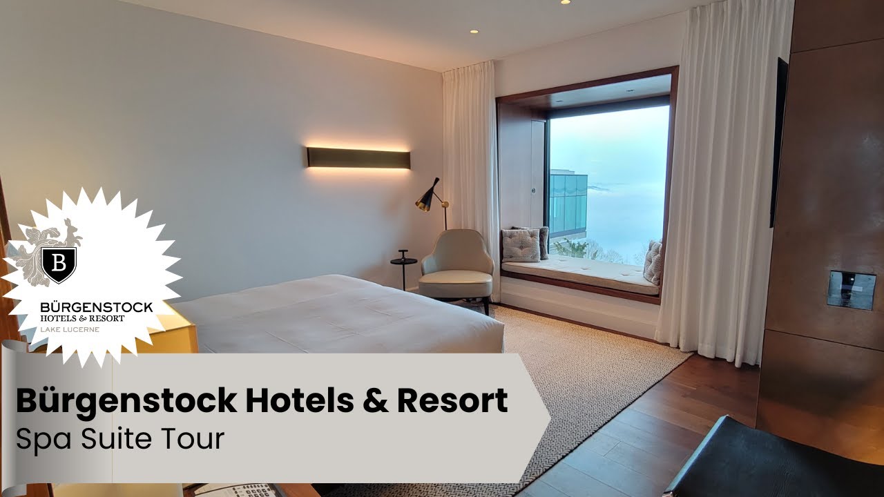 Spa Suite Tour - B&uuml;rgenstock Hotel & Alpine Spa