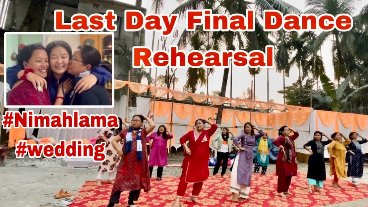 Practicing Dance For @NimahLamah Wedding | Last Day Final Dance Rehearsal |Moments of Emotion🥲