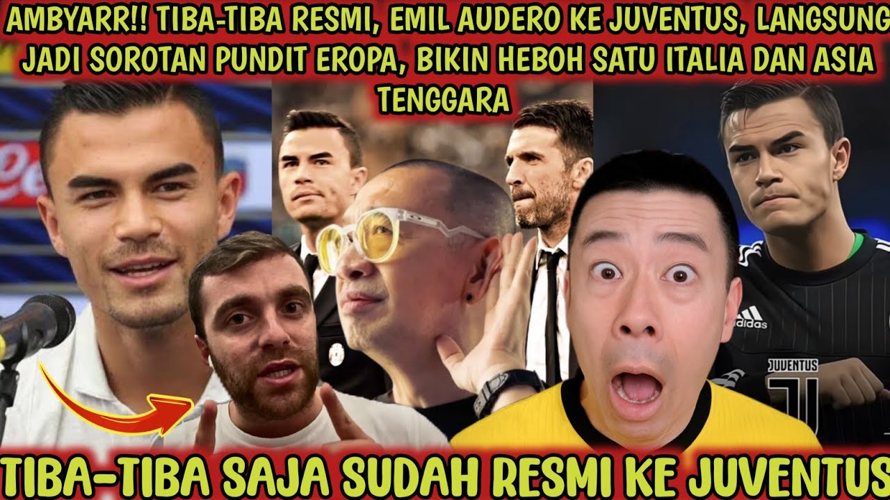 TIBA-TIBA RESMI‼️Emil Audero ke Juventus bikin heboh satu Italia, langsung jadi sorotan pundit eropa