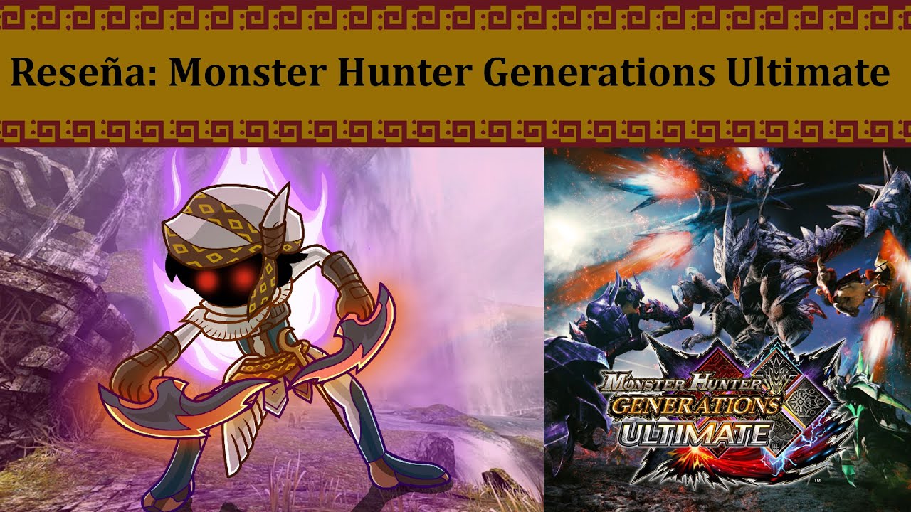Reseña | Monster Hunter Generations Ultimate (Nintendo Switch) [English subs]
