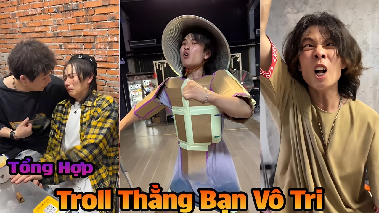 Tổng Hợp Troll Thằng Bạn Vô Tri Tập 37 | Siêu Hài Hước P2 ( BIEN TV )