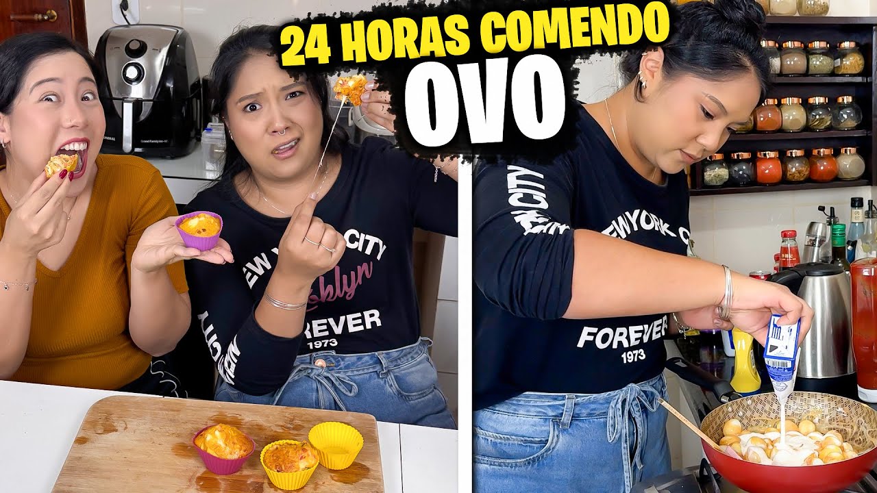 24 HORAS só COMENDO OVO | Blog das irmãs
