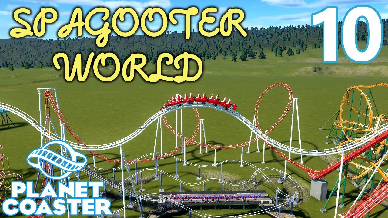 Planet Coaster SPAGOOTER WORLD - Part 10 - One CRAZY Spagooter