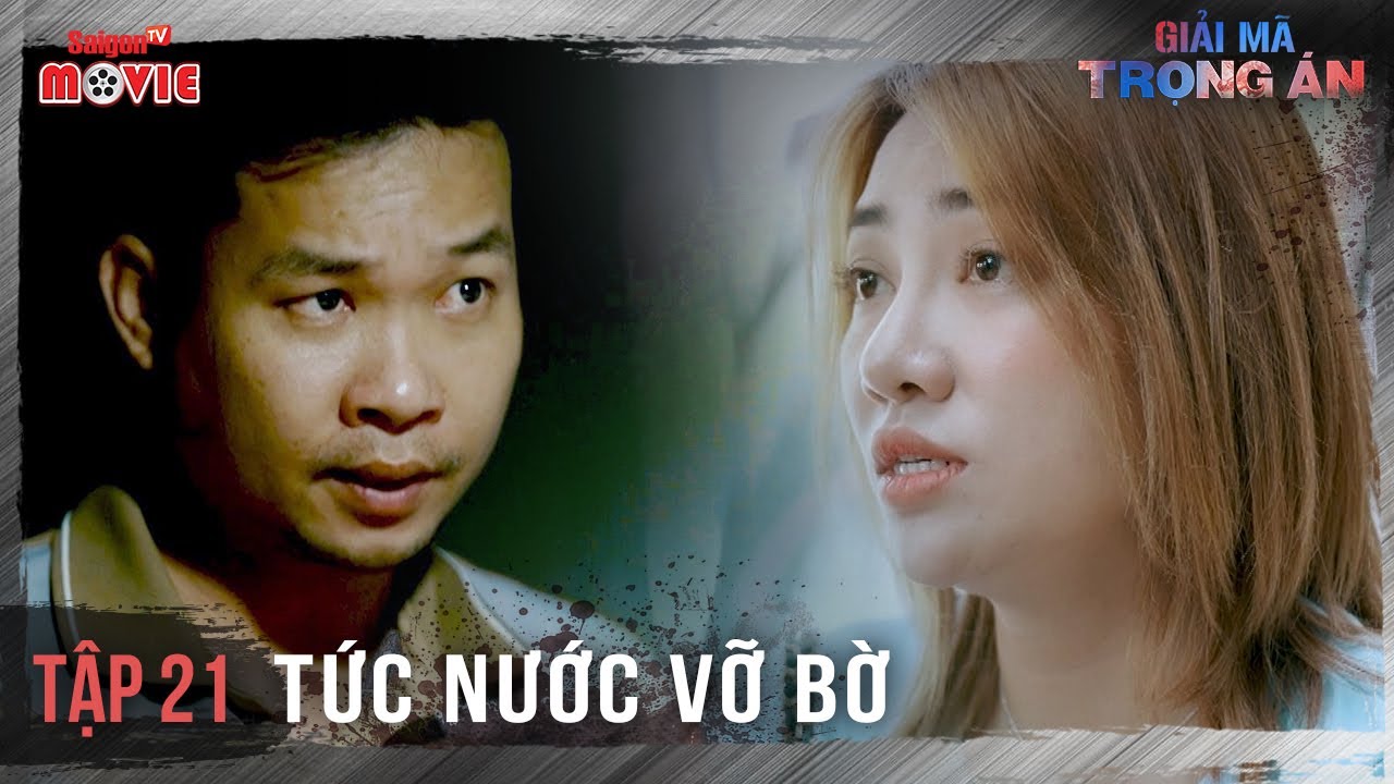 Giải Mã Trọng Án - Full Tập 21