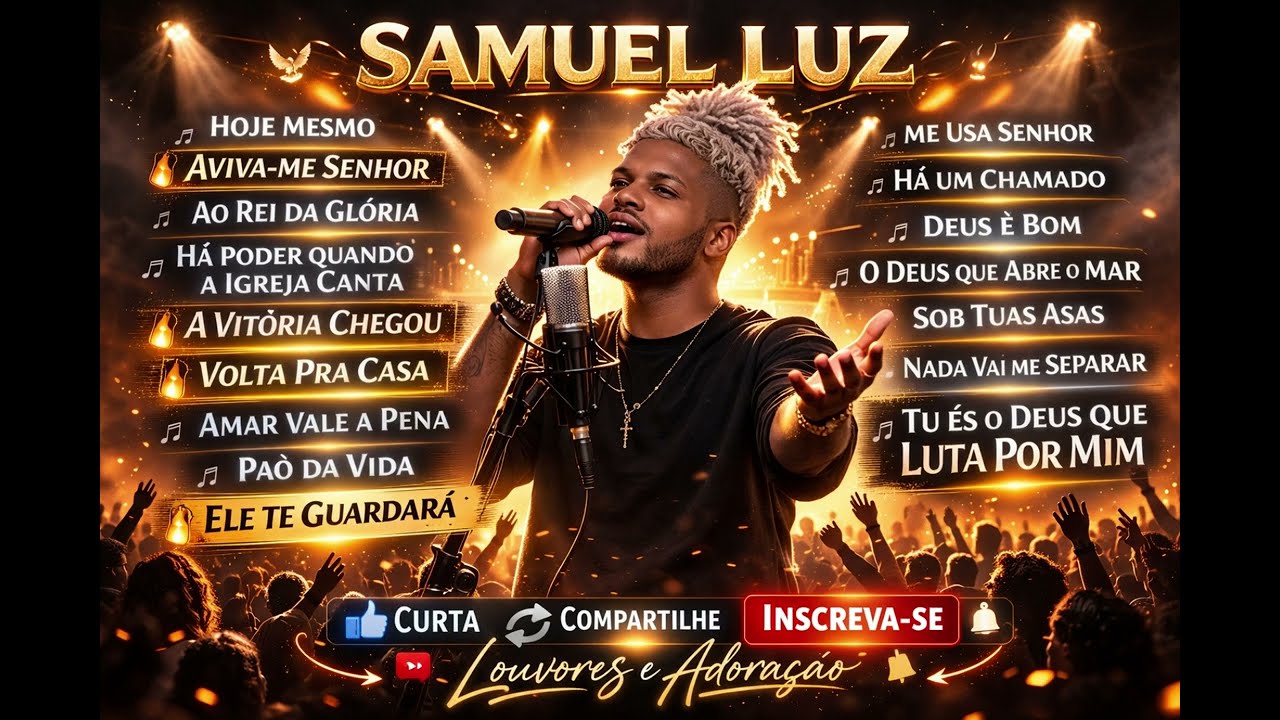 1 HORA DER ADORAÇÃO  COM SAMUEL LUZ