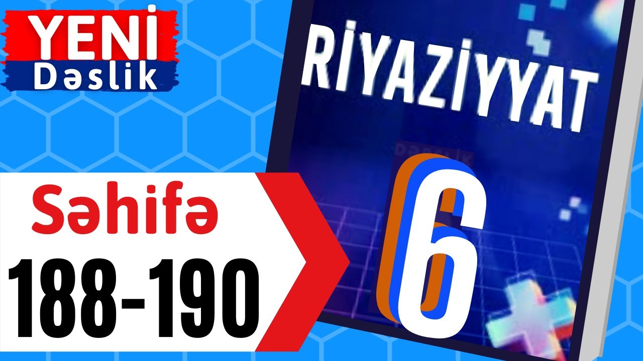 Riyaziyyat 6 ci sinif seh 188-189-190 Nisbətən Mürəkkəb Hadisələr / dersimiz riyaziyyat