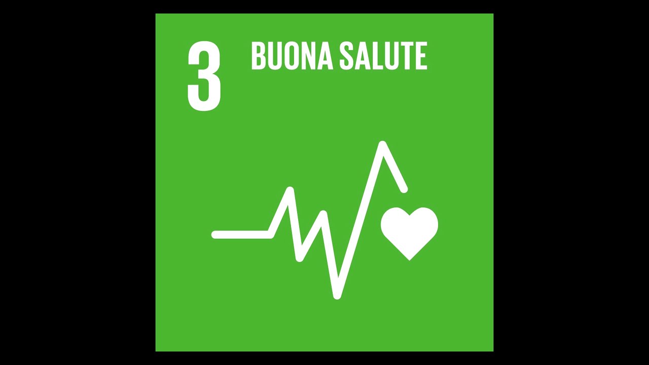 BUONA SALUTE. SDGS Studenti obiettivo 3