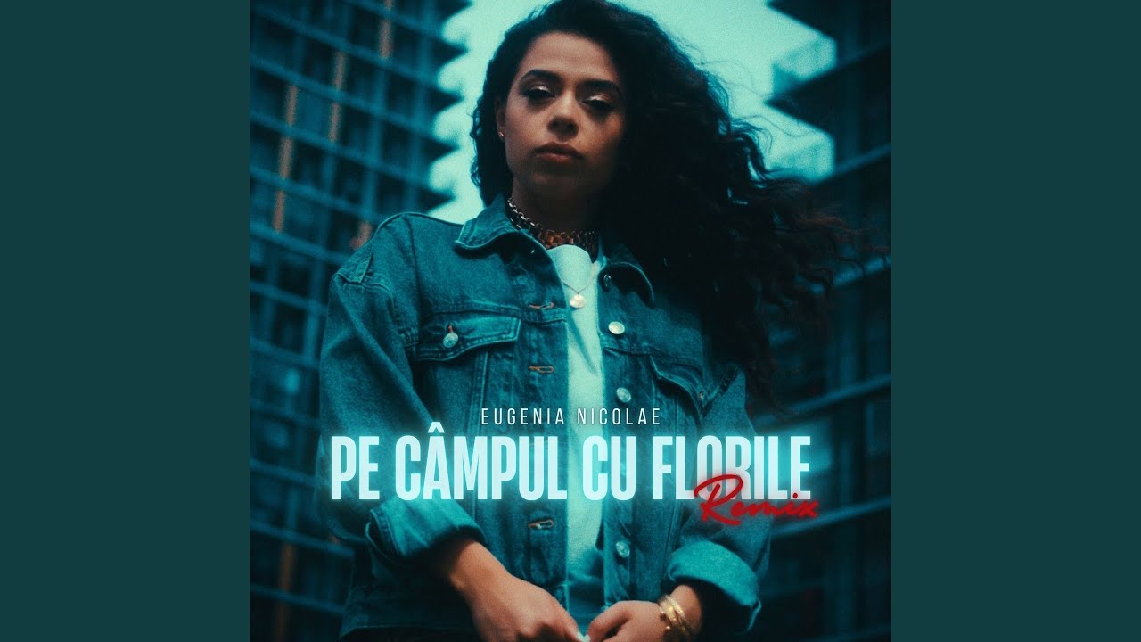 Pe campul cu florile (Remix)