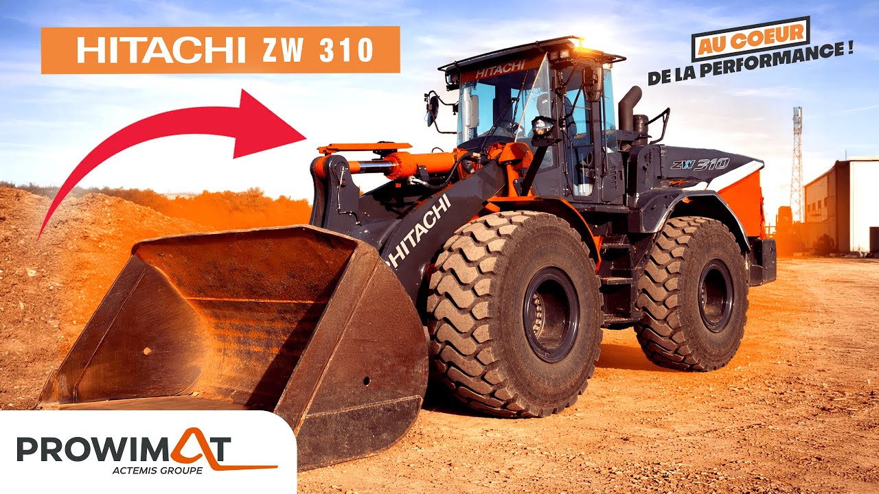 Au Coeur de la Performance : Découvrez la nouvelle Hitachi ZW-310 🧡