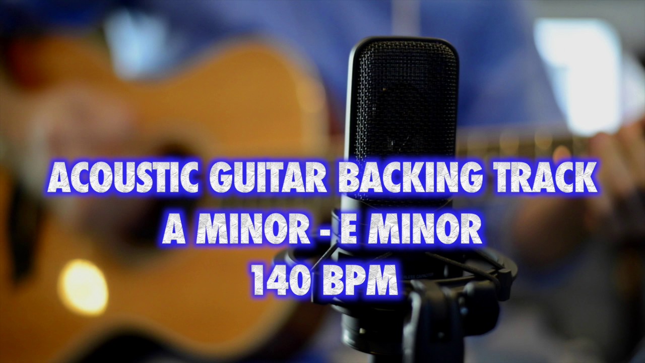 Am-Em Acoustic Guitar Backing Track 140 Bpm