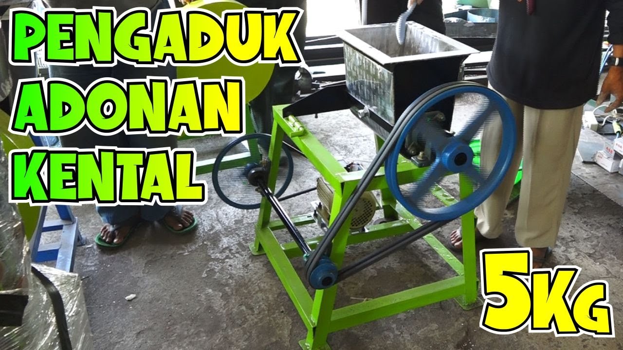 Mesin Pengaduk Adonan Kental Semua Bahan Seperti Kue Donat, Cakwe, Cimol, Cilok, Pempek, dll