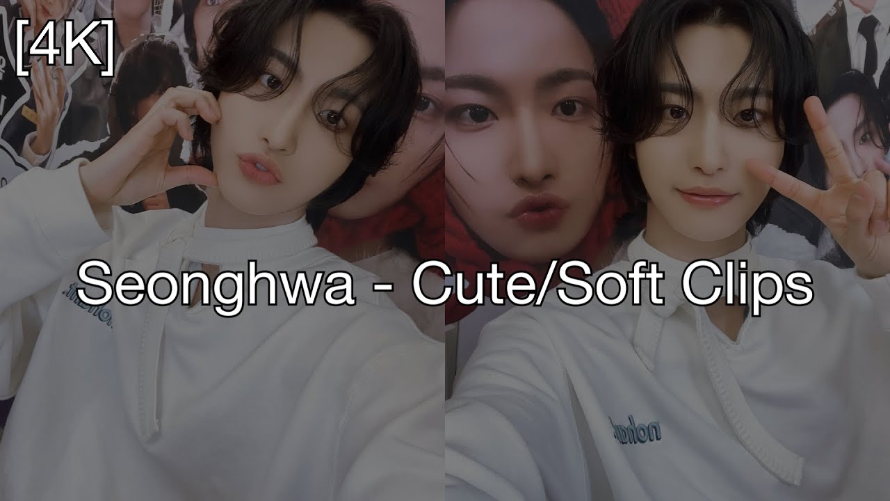 Seonghwa - Cute/Soft Clips