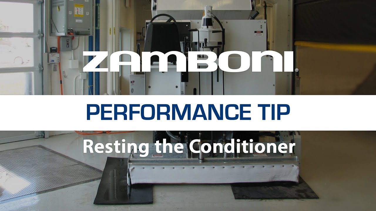 Zamboni Performance Tip: Resting the Conditioner