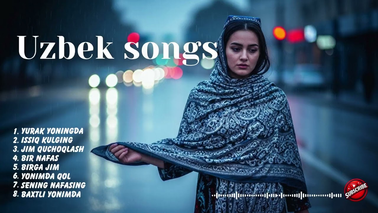 The PERFECT O'zbek musiqa Playlist for Calm and Relaxation!