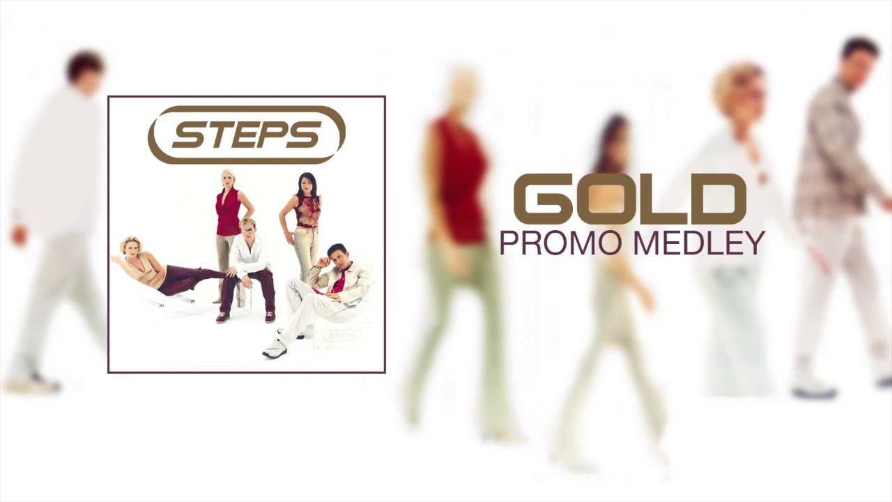 Steps - Gold Promo Medley