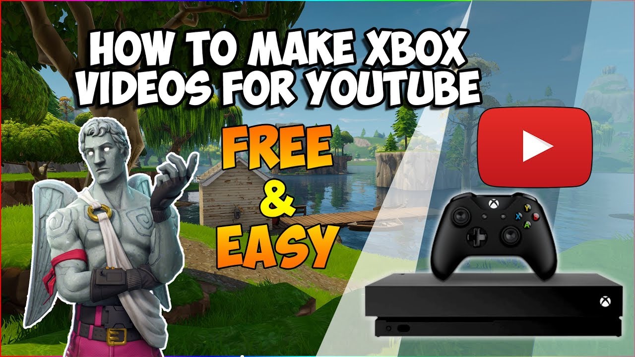 Как создавать игровые видео для YouTube на Xbox One